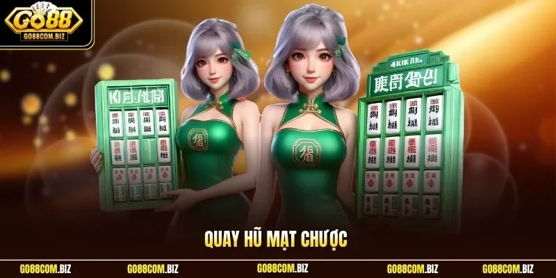 Quay hũ mạt chược